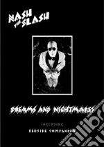 Nash The Slash - Dreams And Nightmares Including Bedside Companion (2 Cd) cd
