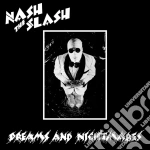 (LP Vinile) Nash The Slash - Dreams And Nightmares (Black & White Vinyl) vinile