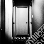 (LP Vinile) Glen & Joe Show (The) - Lock Me Out (White Edition)