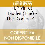 (LP Vinile) Diodes (The) - The Diodes (4 Lp+Cd)