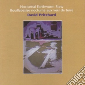(LP Vinile) David Pritchard - Nocturnal Earthworm Stew (2 Lp) lp vinile di David Pritchard