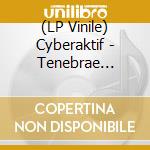 (LP Vinile) Cyberaktif - Tenebrae Vision (2Lp/Red) lp vinile