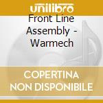 Front Line Assembly - Warmech cd musicale di Front Line Assembly