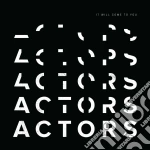 (LP Vinile) Actors - It Will Come To You - Coloured Edition vinile