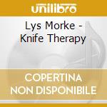 Lys Morke - Knife Therapy cd