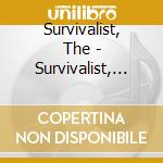 Survivalist, The - Survivalist, The cd musicale