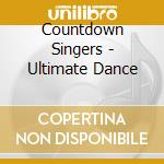 Countdown Singers - Ultimate Dance cd