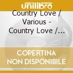 Country Love / Various - Country Love / Various