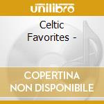 Celtic Favorites - cd