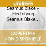 Seamus Blake - Electrifying Seamus Blake Plays The Music Of Eddie cd