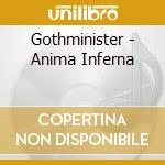 Gothminister - Anima Inferna cd musicale di Gothminister