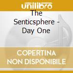 The Senticsphere - Day One cd