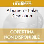 Albumen - Lake Desolation cd