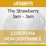 The Strawberry Jam - Jam cd