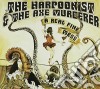 Harpoonist And The Axe Murderer (The) - A Real Fine Mess cd