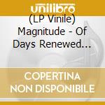 (LP Vinile) Magnitude - Of Days Renewed (Exclusive Cloudy Purple Vinyl) vinile