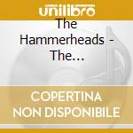 The Hammerheads - The Hammerheads cd