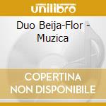 Duo Beija-Flor - Muzica cd