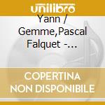 Yann / Gemme,Pascal Falquet - Princes Et Habitants cd musicale di Yann / Gemme,Pascal Falquet