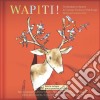 Christiane Duchesne & Paul Kunigis - Wapiti ! cd