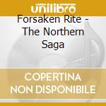 Forsaken Rite - The Northern Saga cd