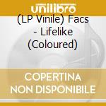 (LP Vinile) Facs - Lifelike (Coloured) vinile
