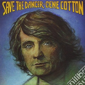 Cotton Gene - Save The Dancer cd musicale di Cotton Gene