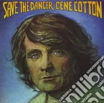 Cotton Gene - Save The Dancer cd