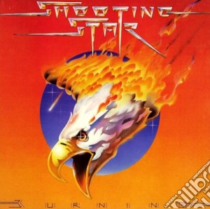 Shooting Star - Burning cd musicale di Star Shooting