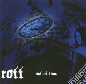 Rott - Out Of Time cd musicale di Rott