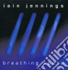 Iain Jennings - Breathing Space cd