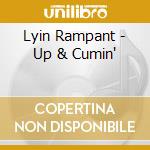 Lyin Rampant - Up & Cumin' cd
