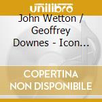 John Wetton / Geoffrey Downes - Icon Live : Never In A Million Years cd