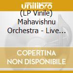 (LP Vinile) Mahavishnu Orchestra - Live At The Berkeley Community Theater (Clear Marble Vinyl) (3 Lp) vinile