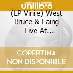(LP Vinile) West Bruce & Laing - Live At Circus Krone Frankfurt Germany April 13 73 vinile