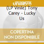 (LP Vinile) Tony Carey - Lucky Us lp vinile