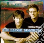Bacon Brothers - Getting Thereimpo cd