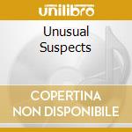 Unusual Suspects cd