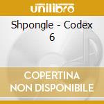 Shpongle - Codex 6 cd