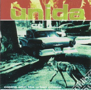 Unida - Coping With The Urban Coyote cd musicale di Unida
