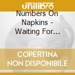 Numbers On Napkins - Waiting For Tomorrow cd