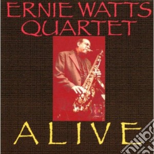 Ernie Watts - Alive cd musicale di Ernie Watts