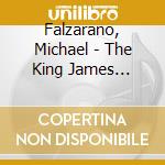 Falzarano, Michael - The King James Sessions cd musicale di Falzarano, Michael