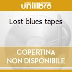 Lost blues tapes cd
