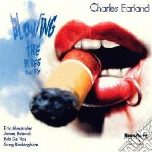Charles Earland - Blowing The Blues Away cd musicale di Charles Earland