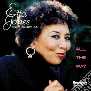 Etta Jones - All The Way cd musicale di Etta Jones