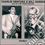Charlie Ventura & Bill Harris - Live At The Three Deuces