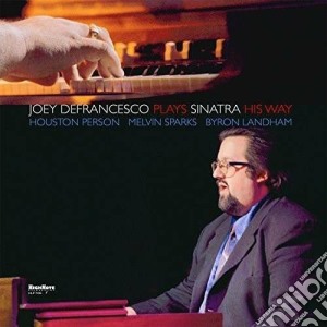 (LP Vinile) Joey Defrancesco - Defrancesco Plays Sinatra lp vinile di Joey Defrancesco