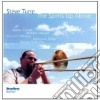 Steve Turre - The Spirits Up Above cd