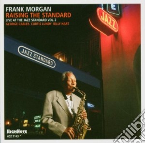 Frank Morgan - Raising The Standard cd musicale di Frank Morgan